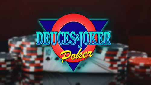 Deuces and Joker Poker