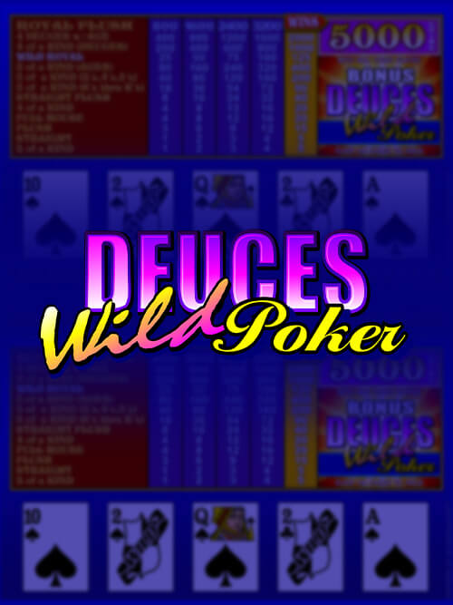 Deuces Wild Poker