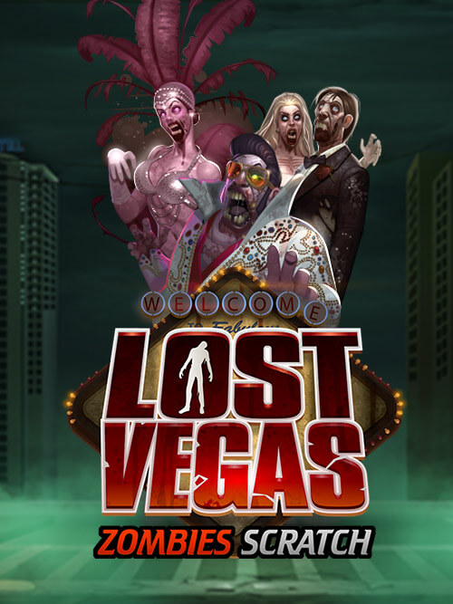 Lost Vegas Zombies Scratch