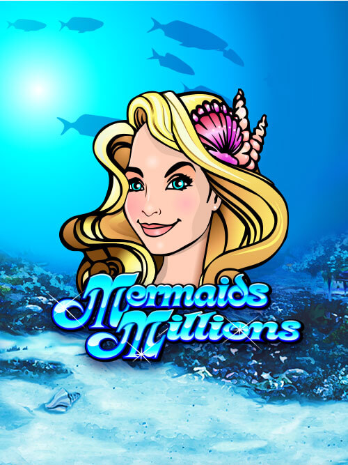 Mermaids Millions