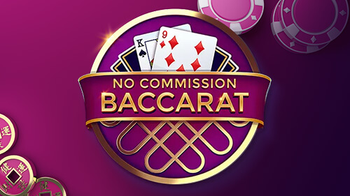 No Commission Baccarat